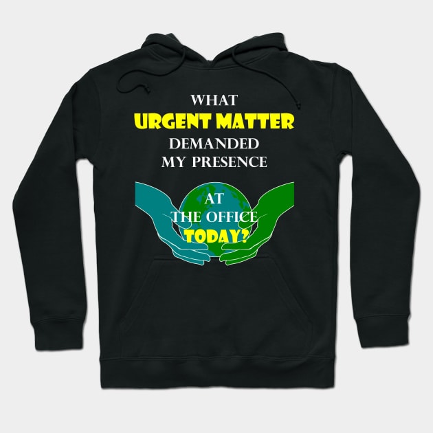 Why do you ask me to destroy our climate? Hoodie by arnoudfaber